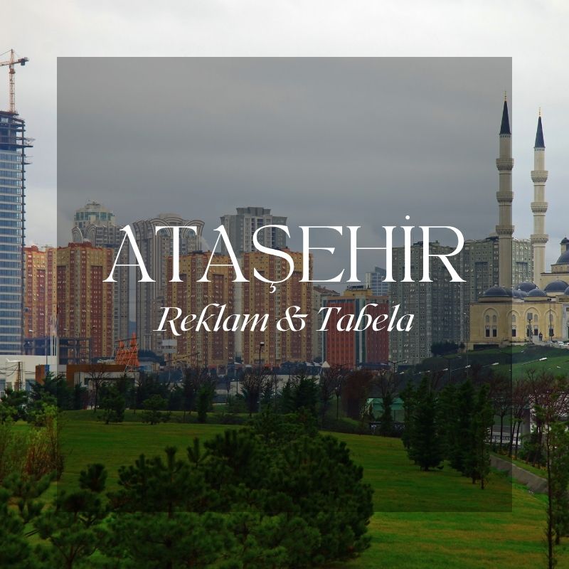 Ataşehir reklam tabela