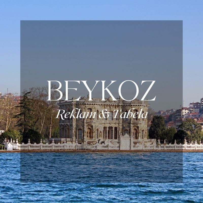 beykoz reklam tabela