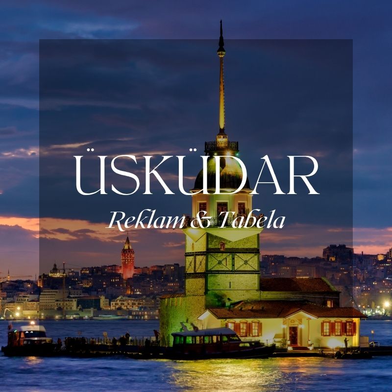 üsküdar reklam tabela
